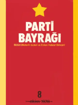 Parti Bayrağı Sayı 08 - Ekim 1978