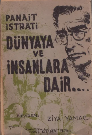 Dünyaya ve İnsanlara Dair