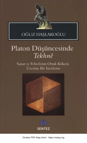 Platon Düşüncesinde Tekhne