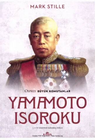 Komutanlar Yamamoto Isoroku Kronik Kitap