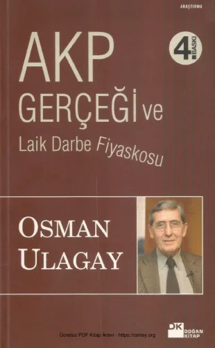 AKP Gerçeği ve Laik Darbe Fiyaskosu