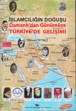İslamcılığın Doğuşu Osmanlıdan Günümüze Türkiyede Gelişimi