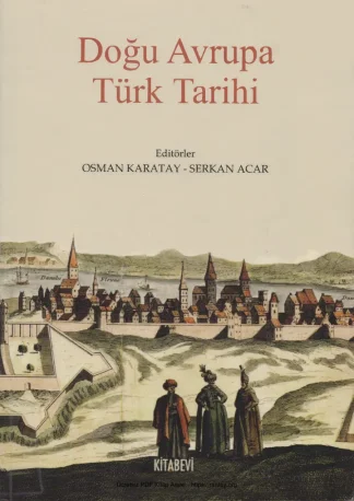 Serkan Acar Doğu Avrupa Türk Tarihi