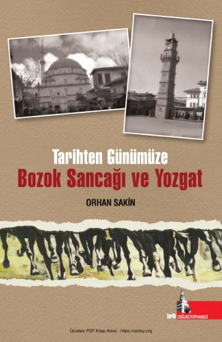 Tarihten Günümüze Bozok Sancağı ve Yozgat