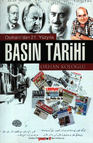 Osmanlıdan 21 Yüzyıla Basın Tarihi