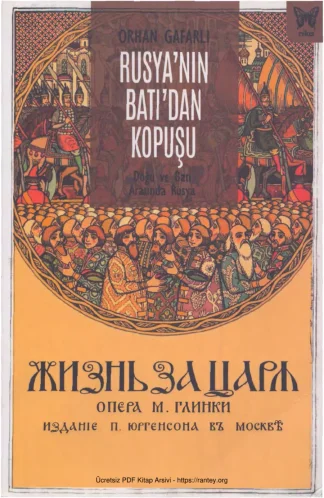 Rusyanın Batıdan Kopuşu