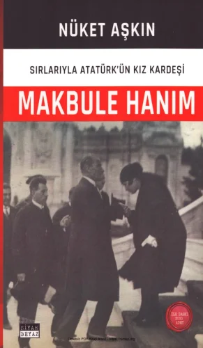 Makbule Hanım Siyah Beyaz Yayınları