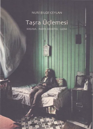 Ceylan Taşra Üçlemesi Kasaba Mayıs Sıkıntısı Uzak Norgunk Yayınları kitap kapağı