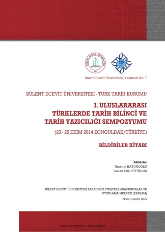I Uluslararası Türklerde Tarih Bilinci ve Tarih Yazıcılığı Sempozyumu Bülent Ecevit Üniversitesi kitap kapağı