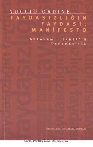 Faydasızlığın Faydası Manifesto İstanbul Bilgi Üniversitesi Yayınları