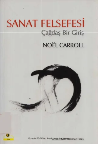 Sanat Felsefesi Çağdaş Bir Giriş Ütopya Yayınları