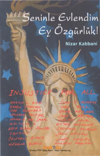 Seninle Evlendim Ey Özgürlük