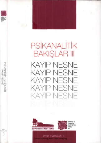 Psikanalitik Bakışlar III Kayıp Nesne PPPD Yayınları