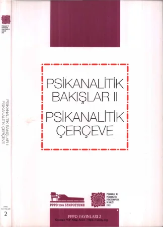 Psikanalitik Bakışlar II Psikanalitik Çerçeve PPPD Yayınları