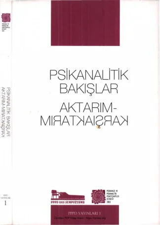 Psikanalitik Bakışlar I Aktarım PPPD Yayınları