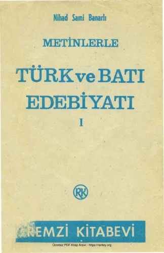 Banarlı Metinlerle Türk ve Batı Edebiyatı 1 Remzi Kitabevi