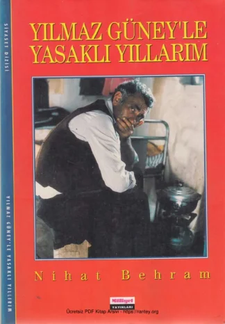 Yılmaz Güneyle Yasaklı Yıllarım