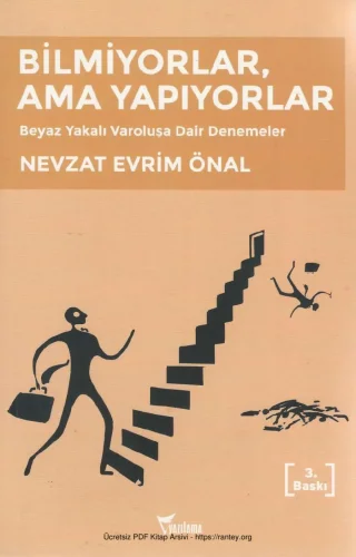 Önal Bilmiyorlar Ama Yapıyorlar Yazılama Yayınları