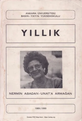 Unata Armağan Ankara Üniversitesi Basın Yayın Yüksekokulu Yıllık 1989 1990 kitap kapağı