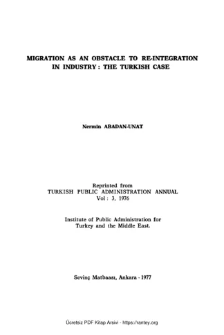 Unat Migration As An Obstacle to Re integration in İndüstry The Turkish Case
