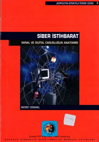 Siber İstihbarat Sanal ve Dijital Casusluğun Anatomisi ASAM Yayınları kitap kapağı