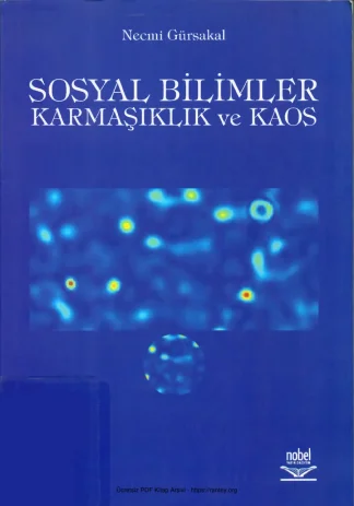 Sosyal Bilimler Karmaşıklık ve Kaos