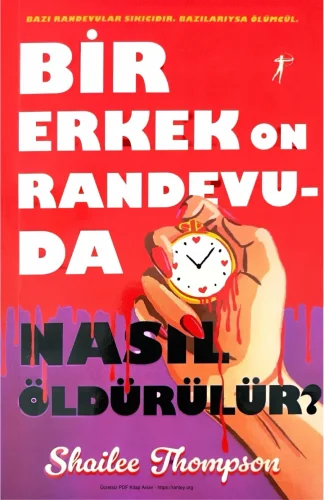 Bir Erkek On Randevuda Nasıl Öldürülür