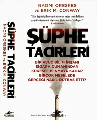 Erik M Conway Şüphe Tacirleri