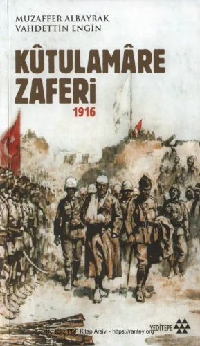 Vahdettin Engin Kutulamare Zaferi 1916
