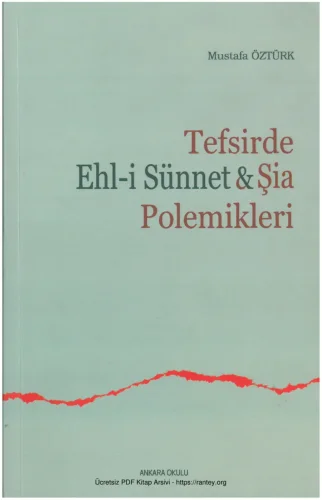 Tefsirde Ehl i Sünnet Şia Polemikleri kitap kapağı
