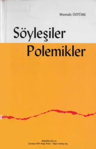 Söyleşiler Polemikler