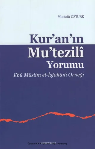 Kurnın Mutezil Yorumu