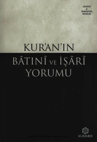 Kuranın Batini ve İşari Yorumu Kuramer Yayınları