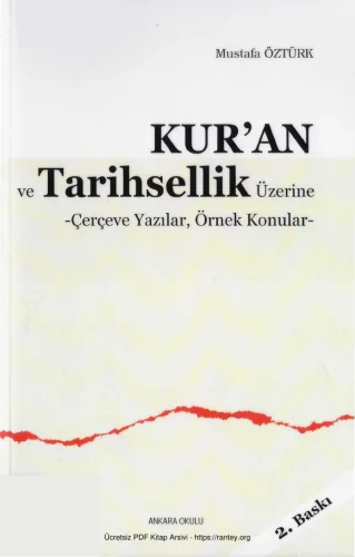Kuran ve Tarihsellik Üzerine