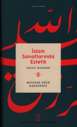 Karadeniz İslam Sanatlarında Estetik Güzeli Anlamak kitap kapağı