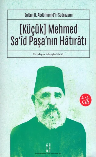 Küçük Mehmed Said Paşanın Hatıratı 2