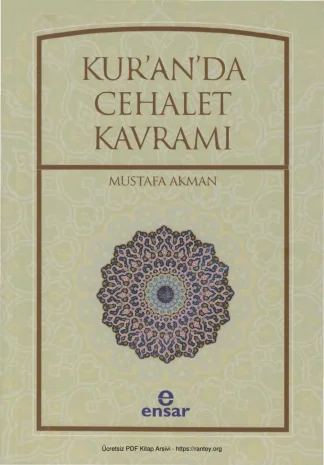 Kuranda Cehalet Kavramı Ensar Yayınları