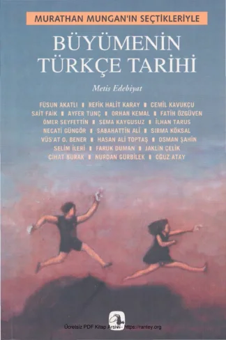 Seçtikleriyle Büyümenin Türkçe Tarihi