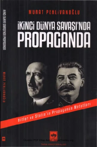 İkinci Dünya Savaşında Propaganda Ötüken Yayınları