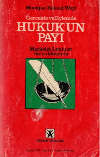 Weyl Gerçekte ve Eylemde Hukukun Payı Konuk Yayınları kitap kapağı