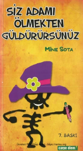 Siz Adamı Ölmekten Güldürürsünüz