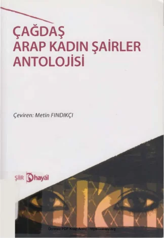 Çağdaş Arap Kadın Şairler Antolojisi