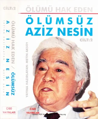 Ölümü Hak Eden Ölümsüz Aziz Nesin Cilt 2 ÇGD Yayınları