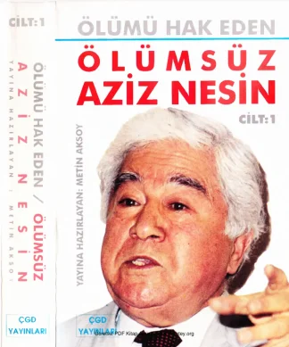 Ölümü Hak Eden Ölümsüz Aziz Nesin Cilt 1 ÇGD Yayınları
