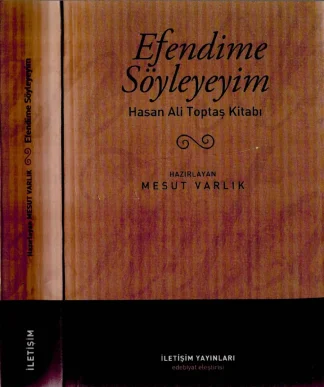 Efendime Söyleyeyim Hasan Ali Toptaş Kitabı