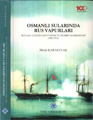 Osmanlı Sularında Rus Vapurları