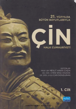 21 Yüzyılda Bütün Boyutlarıyla Çin Halk Cumhuriyeti 1