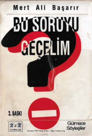 Bu Soruyu Geçelim
