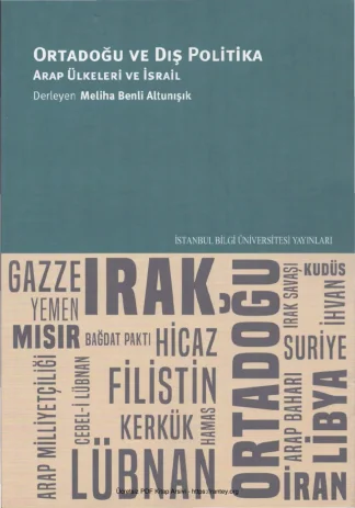 Ortadoğu ve Dış Politika Arap Ülkeleri ve İsrail İstanbul Bilgi Üniversitesi Yayınları kitap kapağı