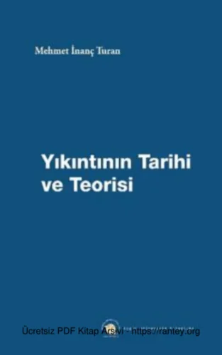 Yıkıntının ve Tarihin Teorisi Etki Yayınları